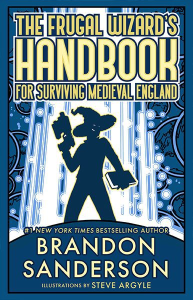 The Frugal Wizard's Handook For Surviving Medieval England Cover